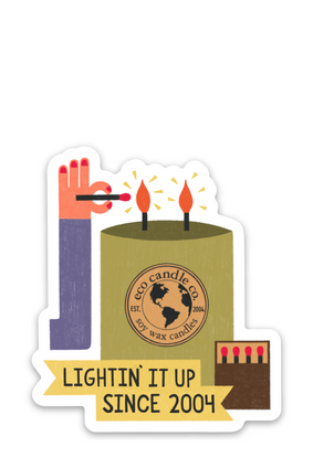lightin' it up since 2004 sticker