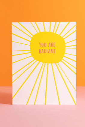graphic anthology card YOU ARE RADIANT