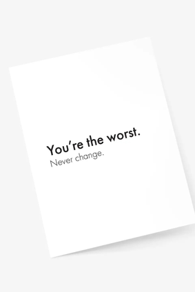 footnotes card YOU'RE THE WORST