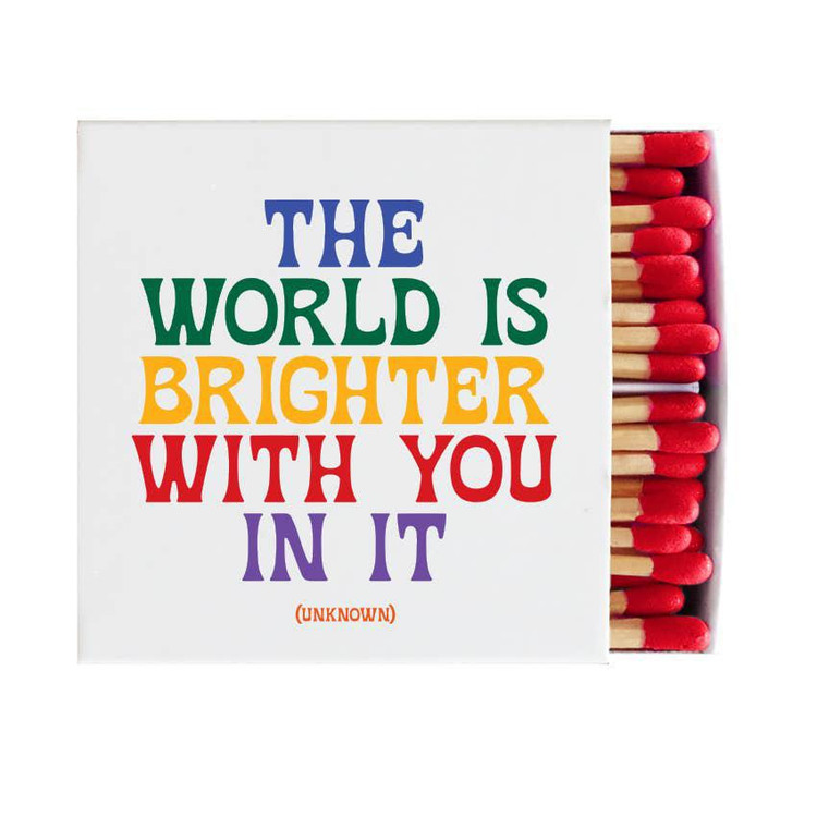 matches BRIGHTER WITH YOU