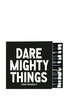 matches DARE MIGHTY THINGS