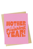 big moods card MOTHER OF THE YEAR