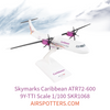 Skymarks Caribbean ATR72-600 9Y-TTI Scale 1/100 SKR1068