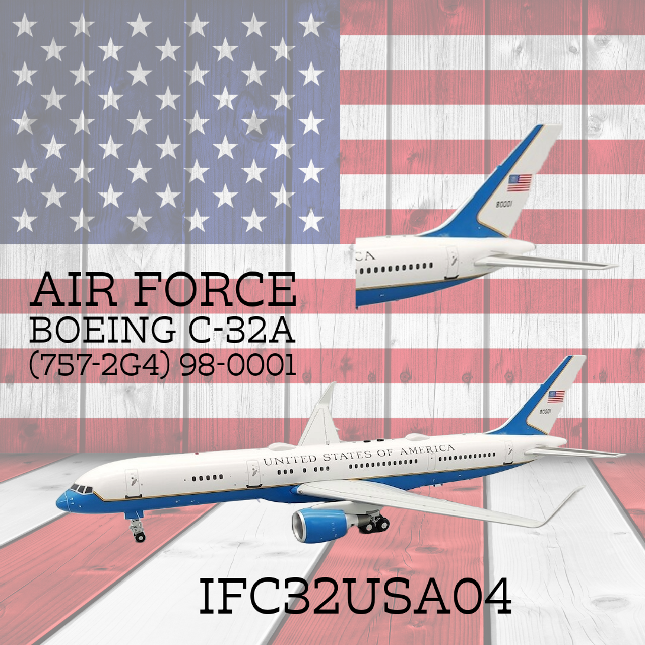 Boeing VC-32A 1/200 モデルプレーン 1/200 USAF Boeing C-32A “Air Force Two” (757-200, 98-0002