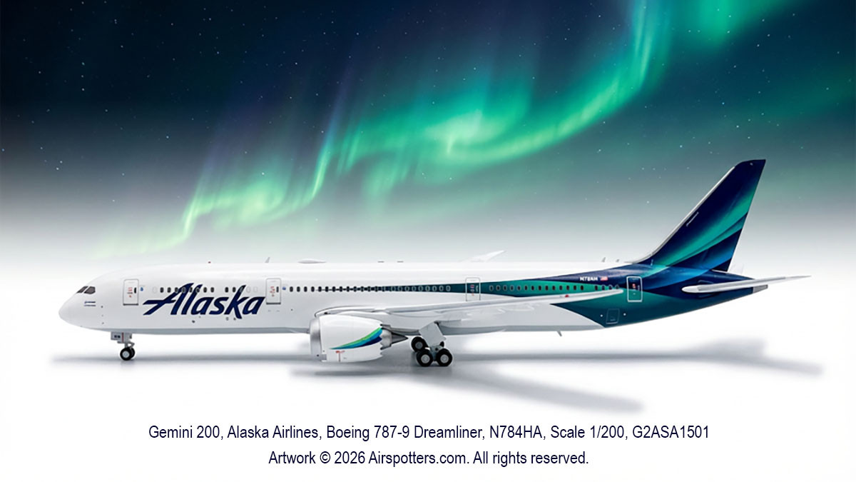 Gemini 200, Alaska Airlines, Boeing 787-9 Dreamliner, N784HA