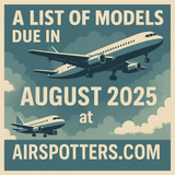 Inflight 200, J FOX  and WB Models Due August 2025 at Airspotters.com