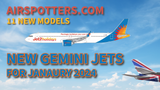 TWO NEW VIDEOS FOR GEMINI JETS AND GEMINI 200 DUE IN JANUARY