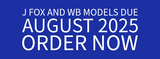 J FOX  and WB Models Due August 2025 at Airspotters.com