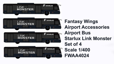 Fantasy Wings Airport Accessories Airport Bus Starlux Link Monster Set of 4 Scale 1/400 FWAA4024