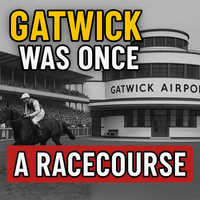 From Hooves to Wings – The Gatwick Story