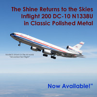 The Shine Returns: Inflight 200 McDonnell Douglas DC-10-10 N1338U