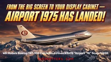 From the Big Screen to Your Display Cabinet — Airport 1975 Has Landed!
