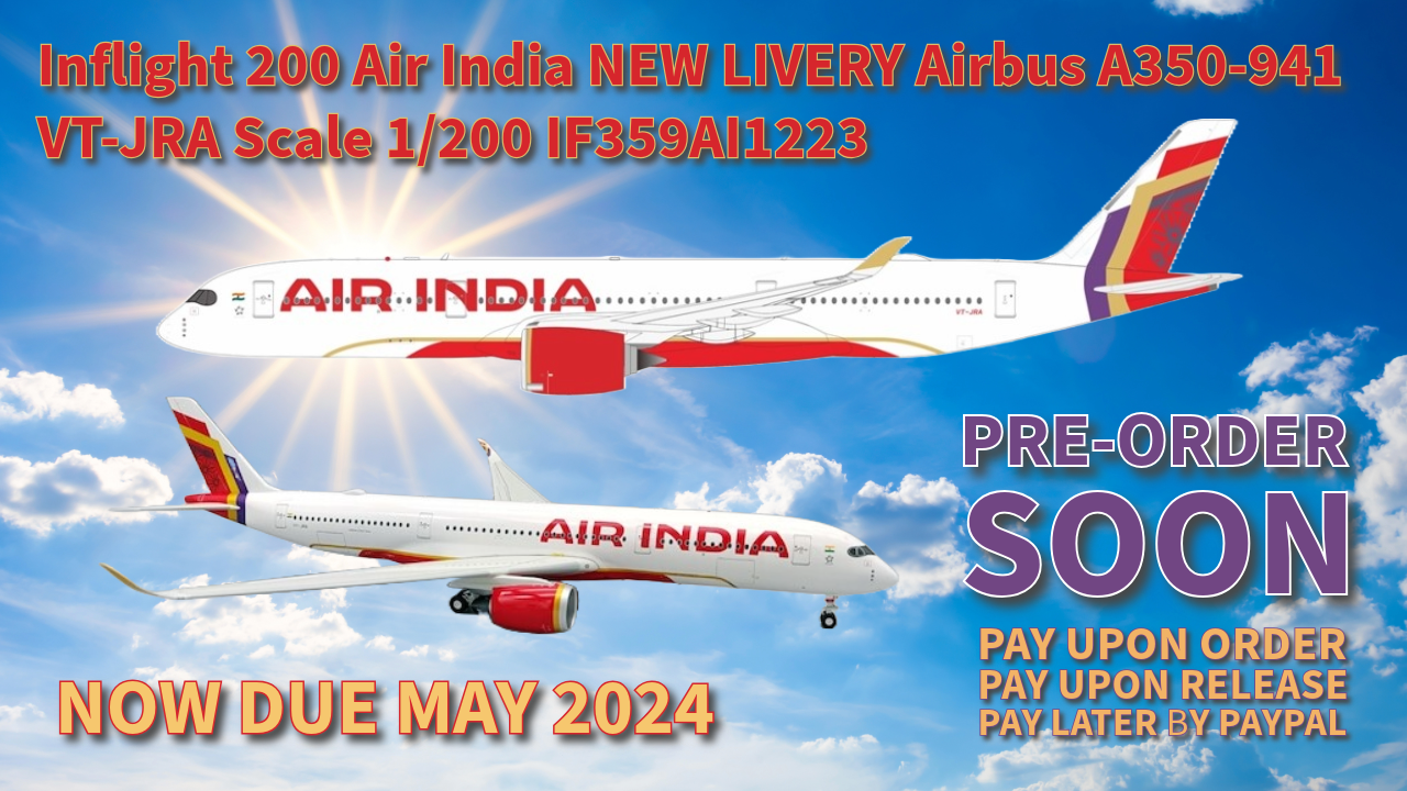 Inflight 200 Air India NEW LIVERY Airbus A350-941 VT-JRA Scale 1/200 IF359AI1223