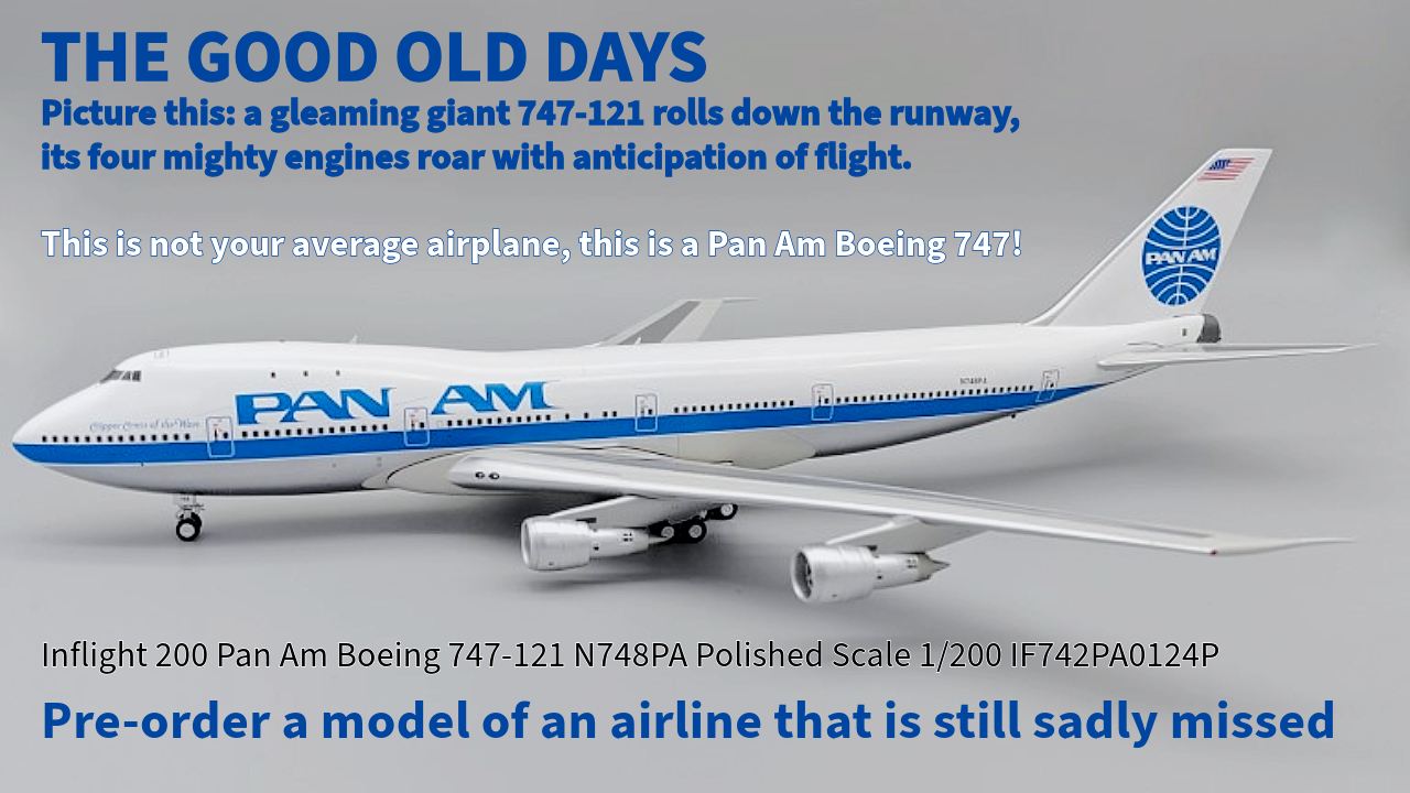 Inflight 200 Pan Am Boeing 747-121 N748PA Polished Scale 1/200 IF742PA0124P