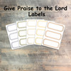 Give Praise To The Lord - 5 Sheets of Label Stickers from BTW4G- Inspired by this kit!