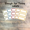 Enough For Today- 5 Sheets of Label Stickers from BTW4G- Inspired by this kit!