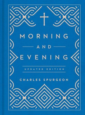 Morning and Evening: Updated Language Edition (Revised)