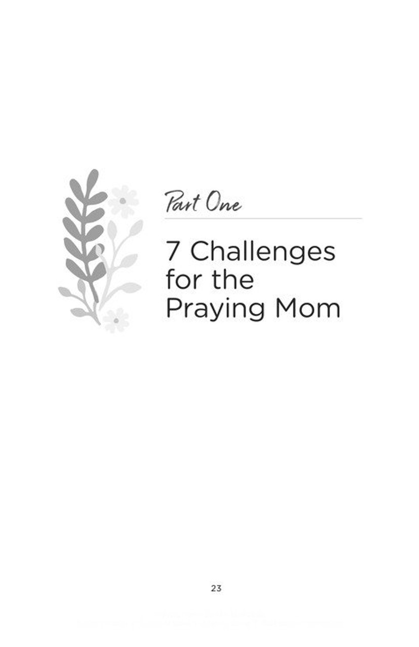 Praying Mom - Making Prayer the First and Best Response to Motherhood