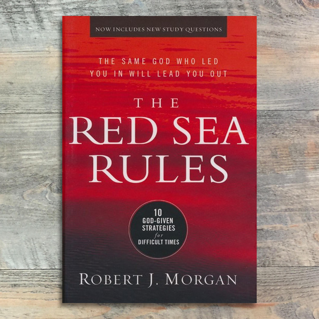 The Red Sea Rules, updated: The Same God Who Led You in Will Lead You Out