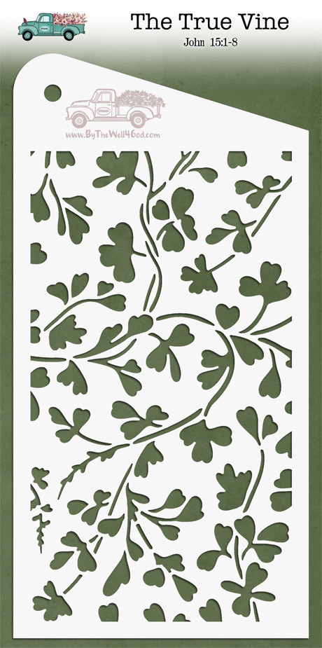 The True Vine - Custom stencil to coordinate with "By Invitation Only" - ByTheWell4God