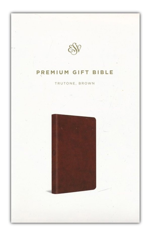ESV Premium Gift Bible (TruTone, Brown) Imitation Leather