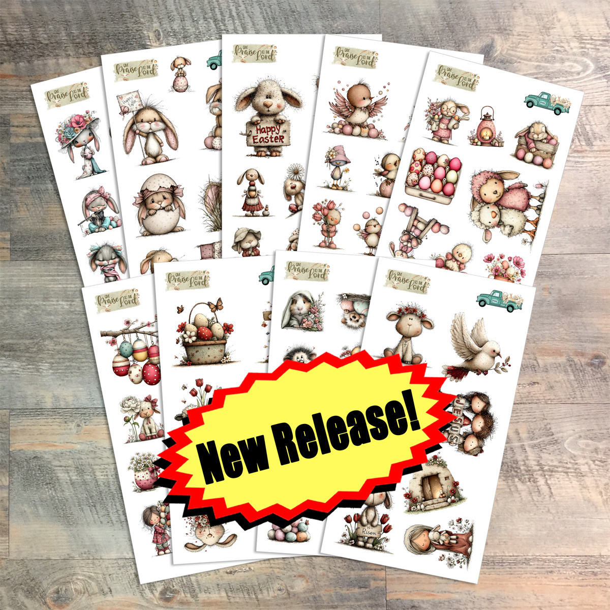 Give Praise To The Lord -Whimsical Easter Stickers  Plus  9 Sheets 