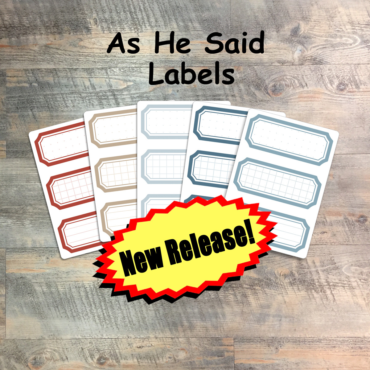 As He Said- 5 Sheets of Label Stickers from BTW4G- Inspired by this kit!
