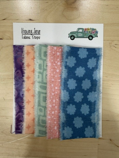 Knowing Jesus - Fabric Strips - 5 Fabric Strips to Coordinate with the Colors of the Kit