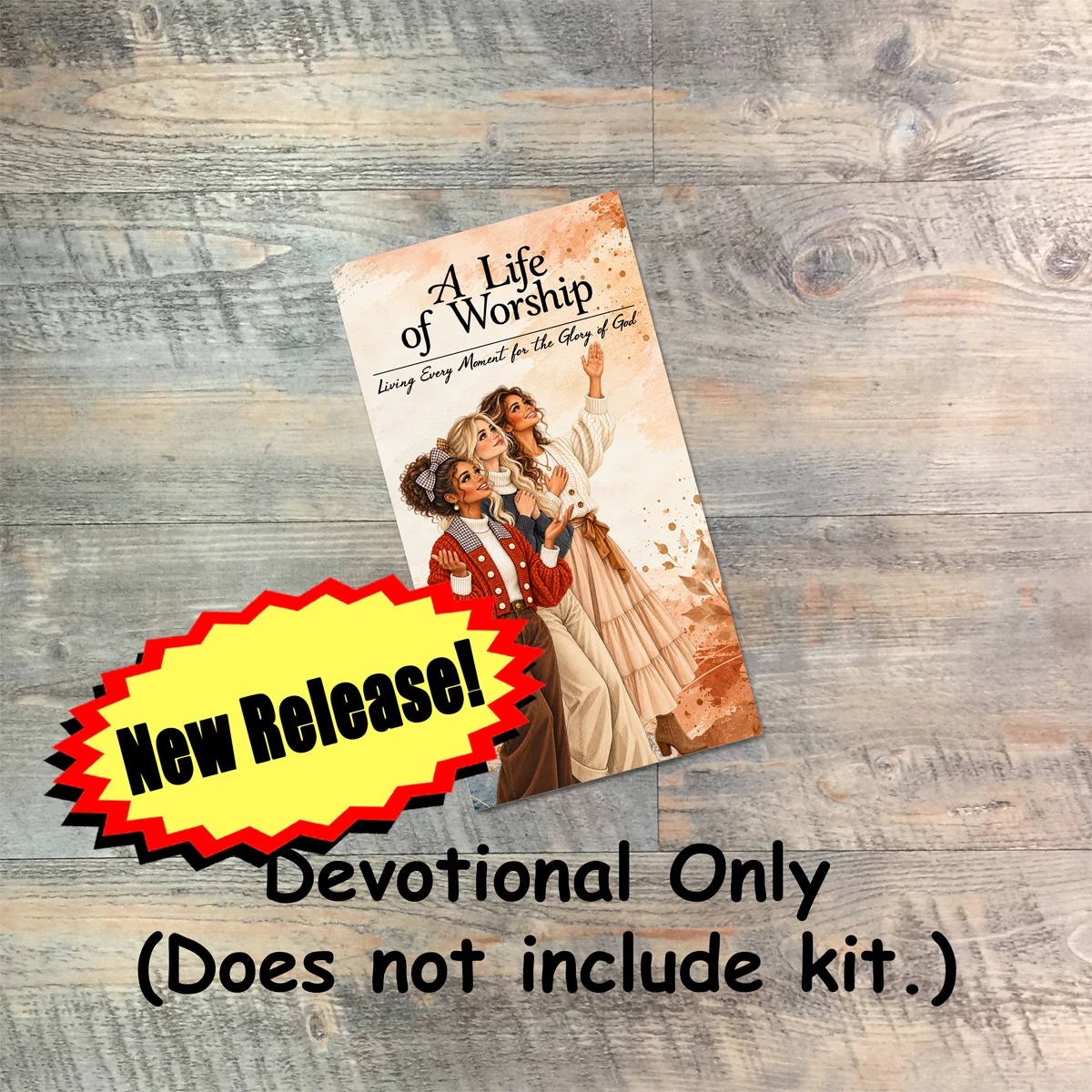 Devo Only: A Life of Worship - Devotional Booklet Only - from November  2026