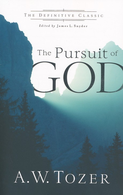 The Pursuit of God