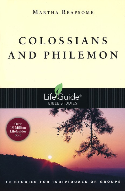 Bible Study: Colossians & Philemon, LifeGuide Bible Studies