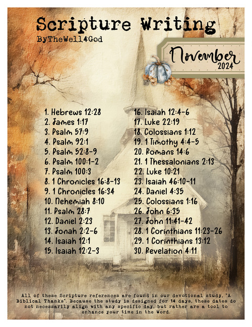 Scripture Writing Plan - Coordinates with A Biblical Thanks, November 2024 Scripture Writing Plan - Coordinates with A Biblical Thanks, November 2024