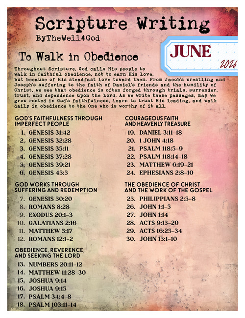 Scripture Writing Plan - Coordinates with "To Walk in Obedience" - June 2026