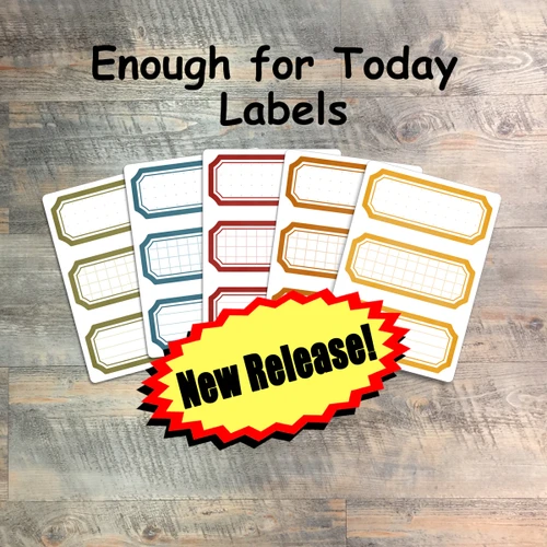Enough For Today- 5 Sheets of Label Stickers from BTW4G- Inspired by this kit!