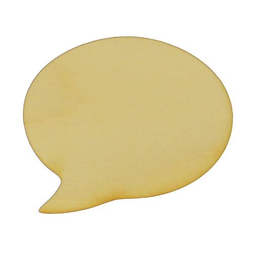 Round chat bubble wooden cutout.