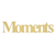 Moments word cutout in a bold font.