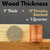 1" Wood Thickness Comparison