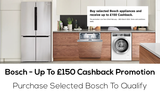 Bosch - Up To £150 Cash-back Promotion