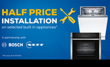Bosch/Neff Half Price Install Promotion