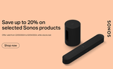 Sonos Savings 2024 Promotion