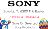 Sony Save Up To £300 This Easter!!