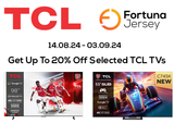 Up To 20% Off Selected TCL TVs