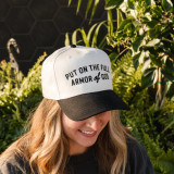 Put on the Full Armor of God Trucker Hat