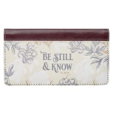 Be Still & Know Checkbook Cover