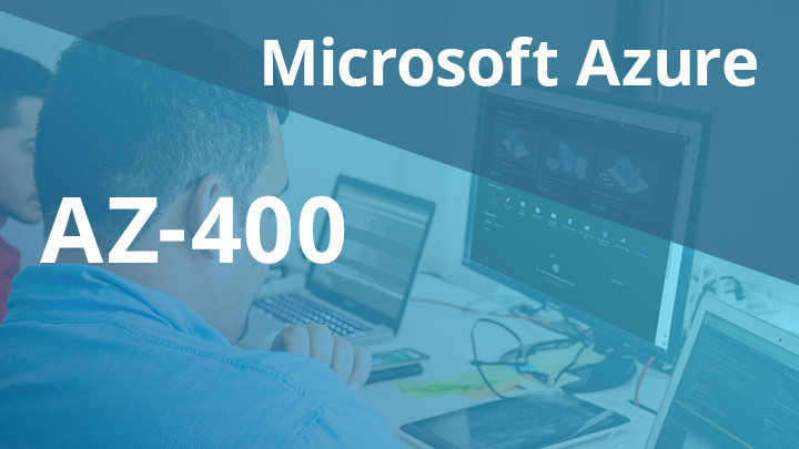 【D30209】azure AZ-400T00-A Design and Implement Microsoft DevOps solutions [Cloud