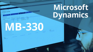 MB-330T00-A Microsoft Dynamics 365 Supply Chain Management