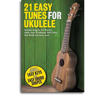 21 Easy Tunes for Ukulele