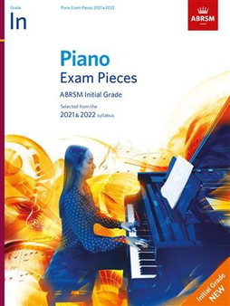 ABRSM Piano Exam 2021-2022 Initial Grade