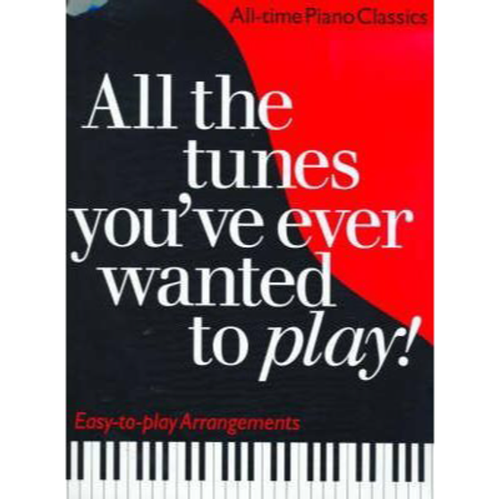 All the Tunes You've Ever Wanted to Play Classics