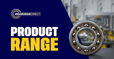 Bearings Direct Product & Capability Hub: Everything You Need to Know About Our Bearings 